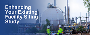 Enhancing Your Existing Facility Siting Study Newsletter