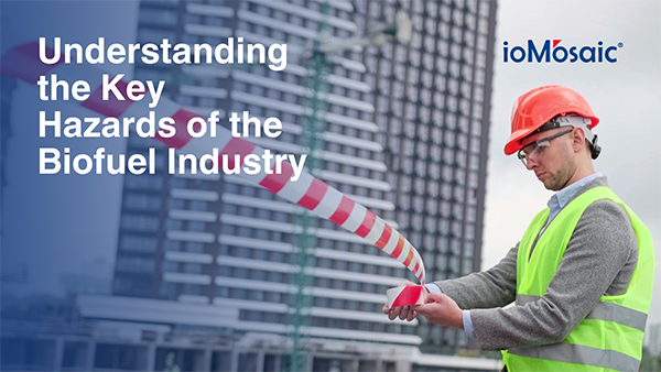 Understanding the Key Hazards of the Biofuel Industry Newsletter