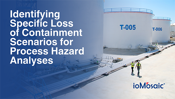Identifying Specific Loss of Containment Scenarios for Process Hazard Analyses Newsletter