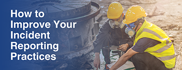 How to Improve Your Incident Reporting Practices Newsletter