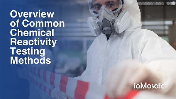 Overview of Common Chemical Reactivity Testing Methods Newsletter