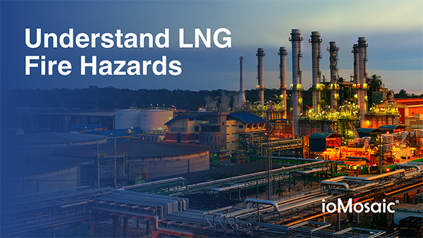 Understand LNG Fire Hazards Newsletter